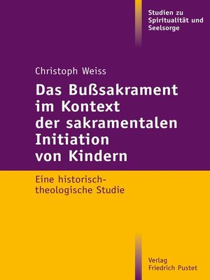 cover image of Das Bußsakrament im Kontext der sakramentalen Initiation von Kindern